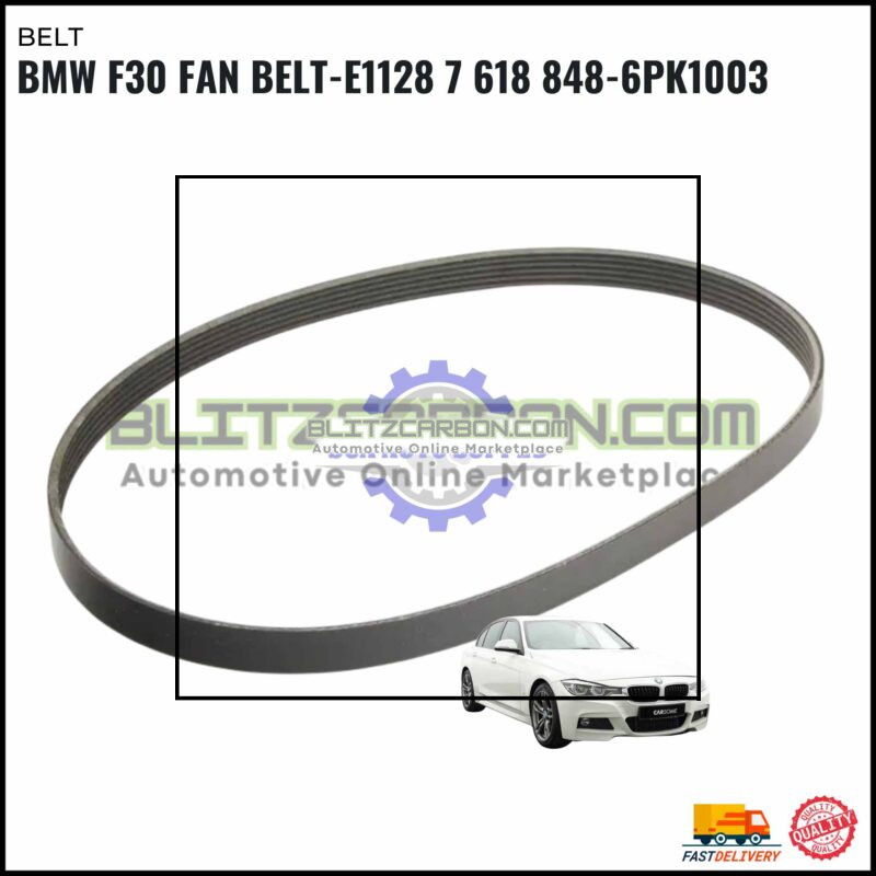 BMW F30 Fan Belt-E1128 7 618 848-6PK1003