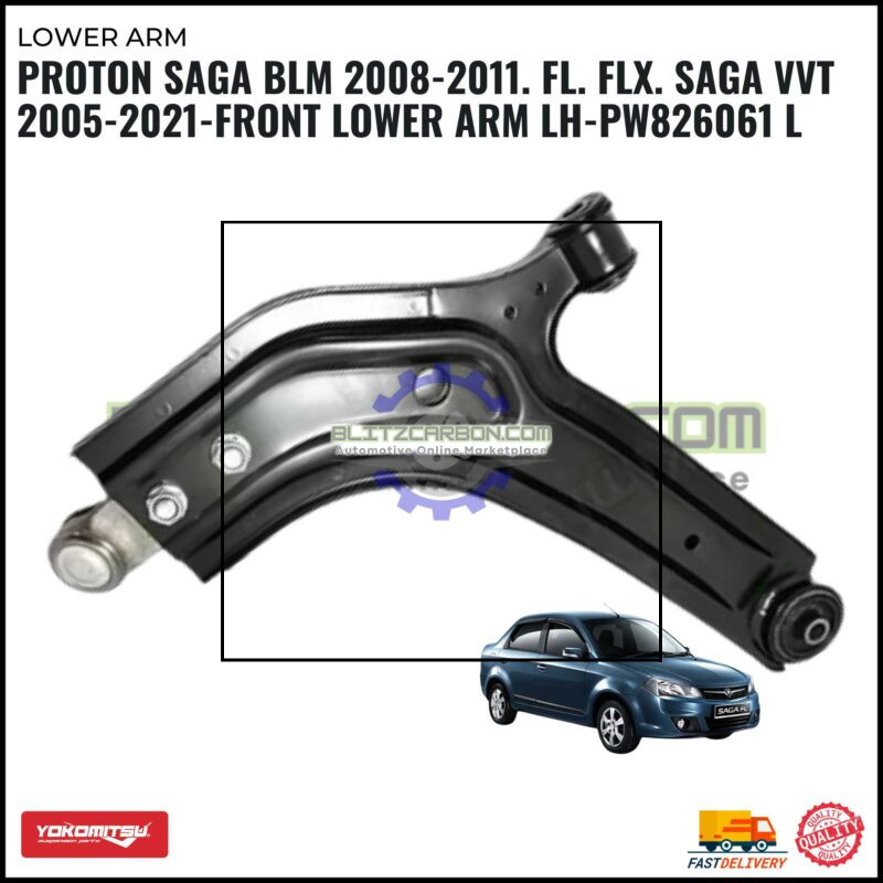Proton Saga BLM 2008-2011. FL. FLX. Saga VVT 2005-2021-Front Lower Arm