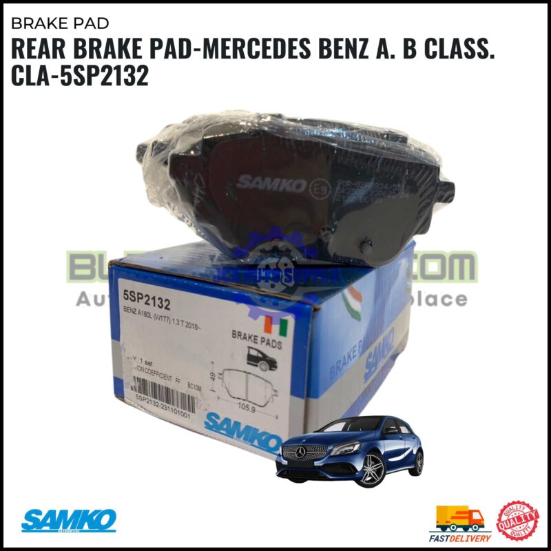 REAR BRAKE PAD-MERCEDES BENZ A. B CLASS. CLA-5SP2132