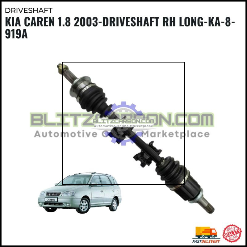 Kia Caren 1.8 2003-Driveshaft RH Long-KA-8-919A
