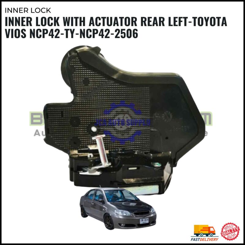Inner Lock with Actuator Rear Left-Toyota Vios NCP42-TY-NCP42-2506