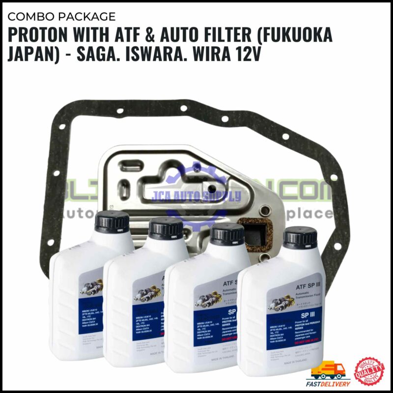 PROTON WITH ATF & AUTO FILTER (FUKUOKA JAPAN) - SAGA. ISWARA. WIRA 12V