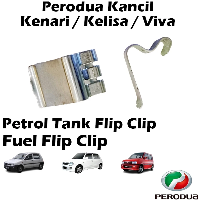 Perodua Kancil Kenari Kelisa & Viva Petrol Tank Flip Clip/Fuel Flip Clip
