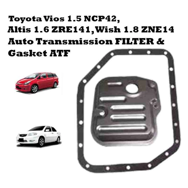 Toyota Vios 1.5 NCP42 NCP93 NCP150 Altis 1.6 ZRE141 Wish 1.8 ZNE14 Auto Transmission Filter Gasket ATF 35330-0W020