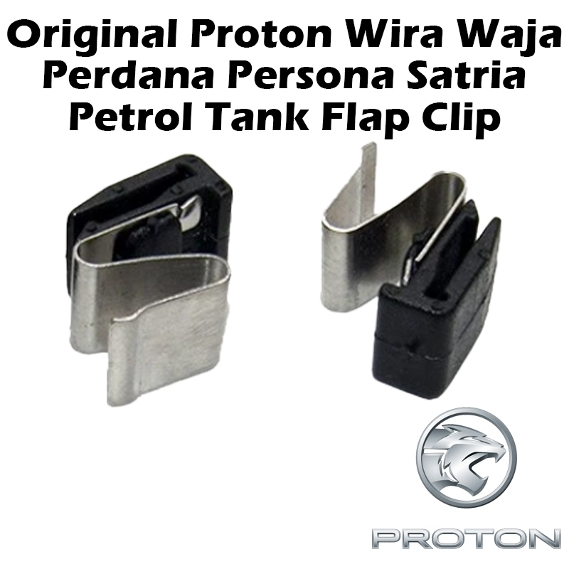 Original Proton Petrol Tank Flap Clip For Wira Waja Perdana Persona Satria
