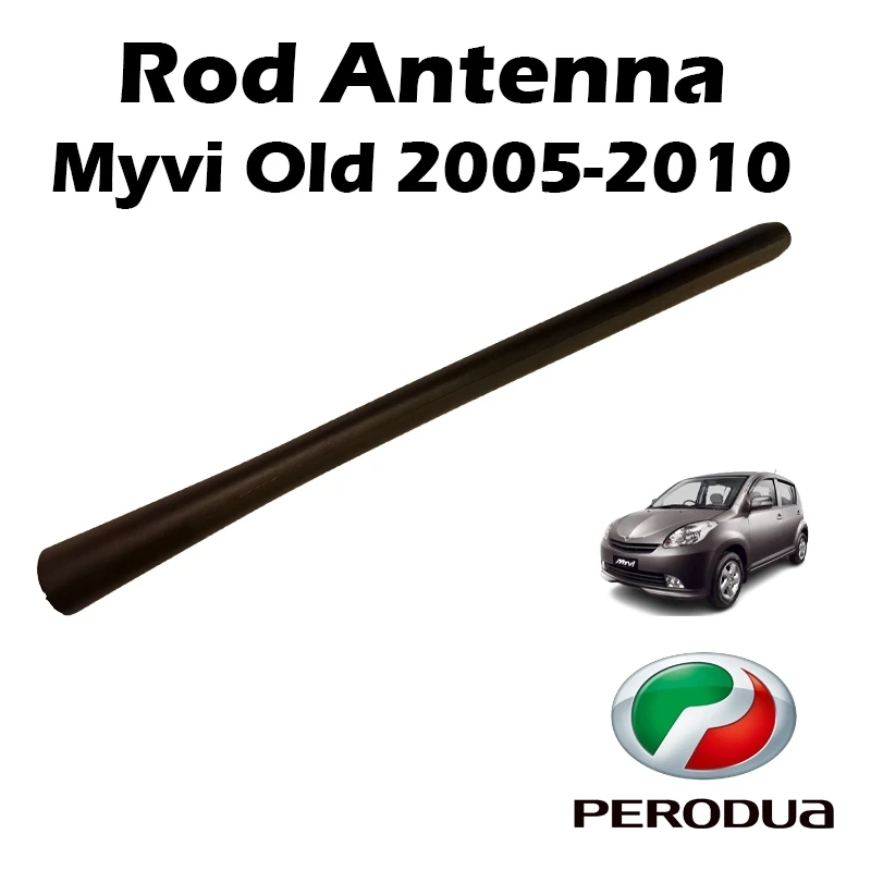 Rod Antenna Myvi Old 2005-2010 (Original)