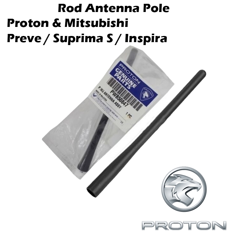 Original Proton/Mitsubishi Rod Antenna Pole For Proton Preve, Suprima S, Inspira