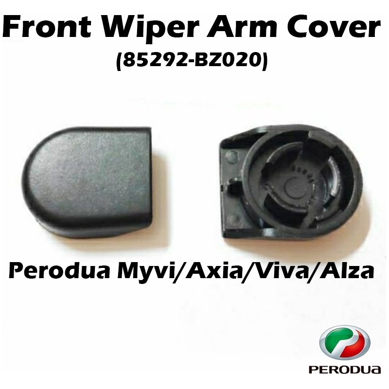 Front Wiper Arm Cover For Perodua Myvi All, Axia, Bezza, Viva, Alza, Aruz, Ativa