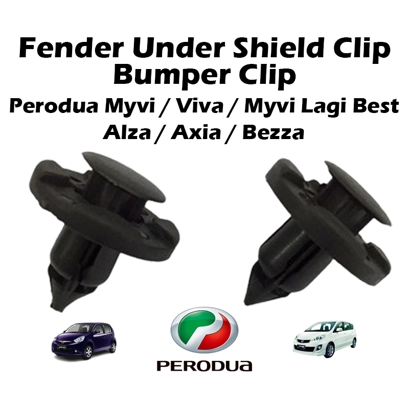 Perodua Myvi/Viva/Myvi Lagi Best/Alza/Axia/Bezza Fender Under Shield Clip Bumper Clip (Original)