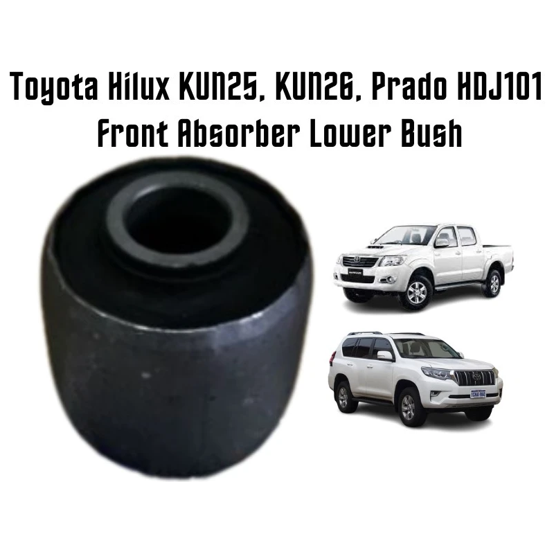 Original Toyota Genuine Hilux KUN25, KUN26, Prado HDJ101 Front Absorber Lower Bush