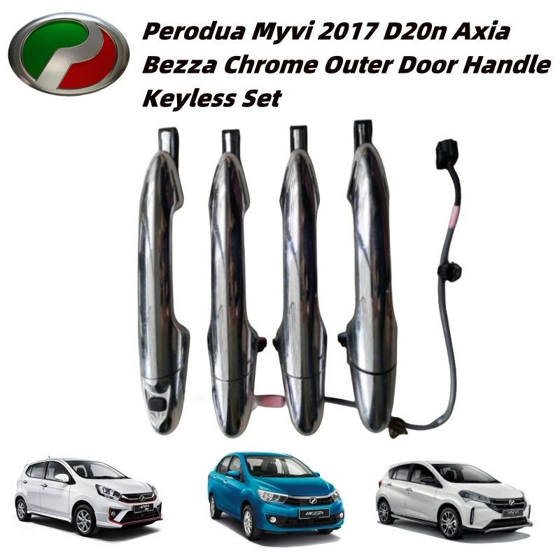 Perodua Myvi 2017 D20n Axia Bezza Chrome Outer Door Handle Keyless Set