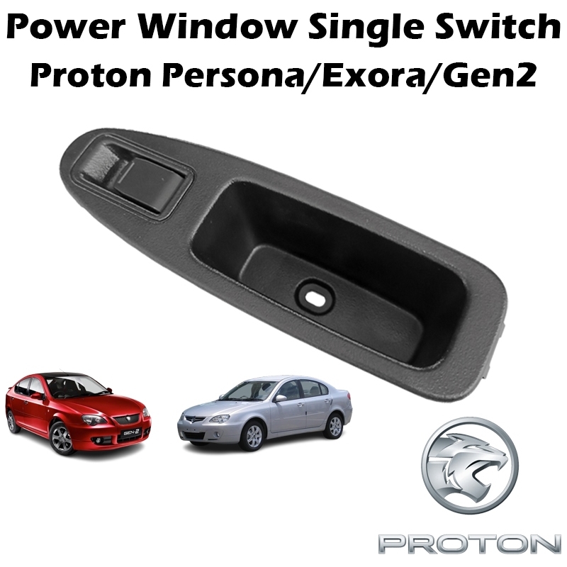 ORIGINAL PROTON Genuine Persona Old Exora Cps Bold Power Window Single Switch Sub Switch Passanger Switch
