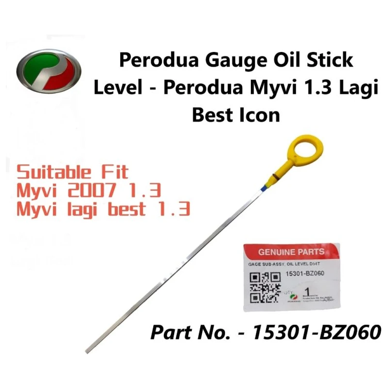Perodua Myvi Lagi Best 1.3 (2007–2011) Engine Oil Dipstick / Level Gauge