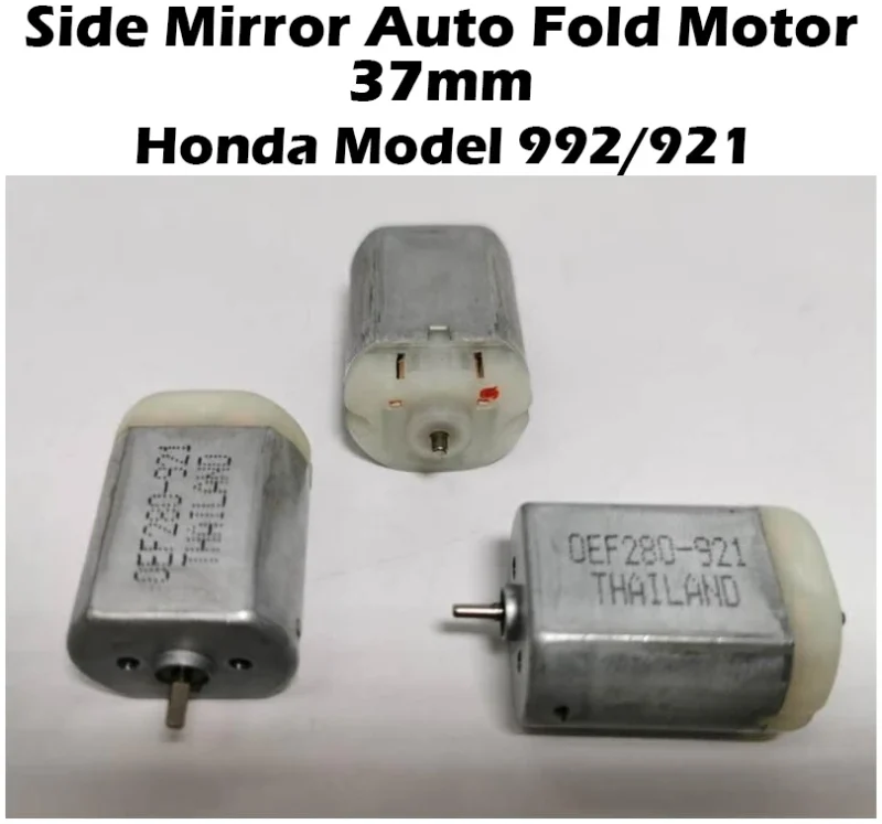 Honda Model 992 921 Side Mirror Auto Fold Motor 37mm OEM Thailand
