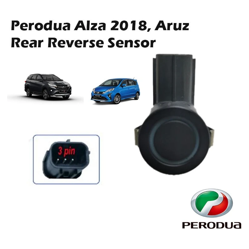 Reverse Sensor Rear Perodua Alza 2018, Aruz