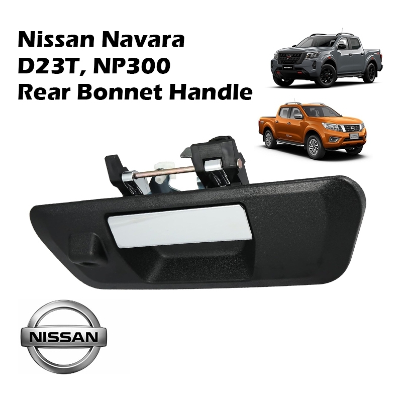 Nissan Navara D23T, NP300 Rear Bonnet Handle With Camera Hole and Without Camera Hole