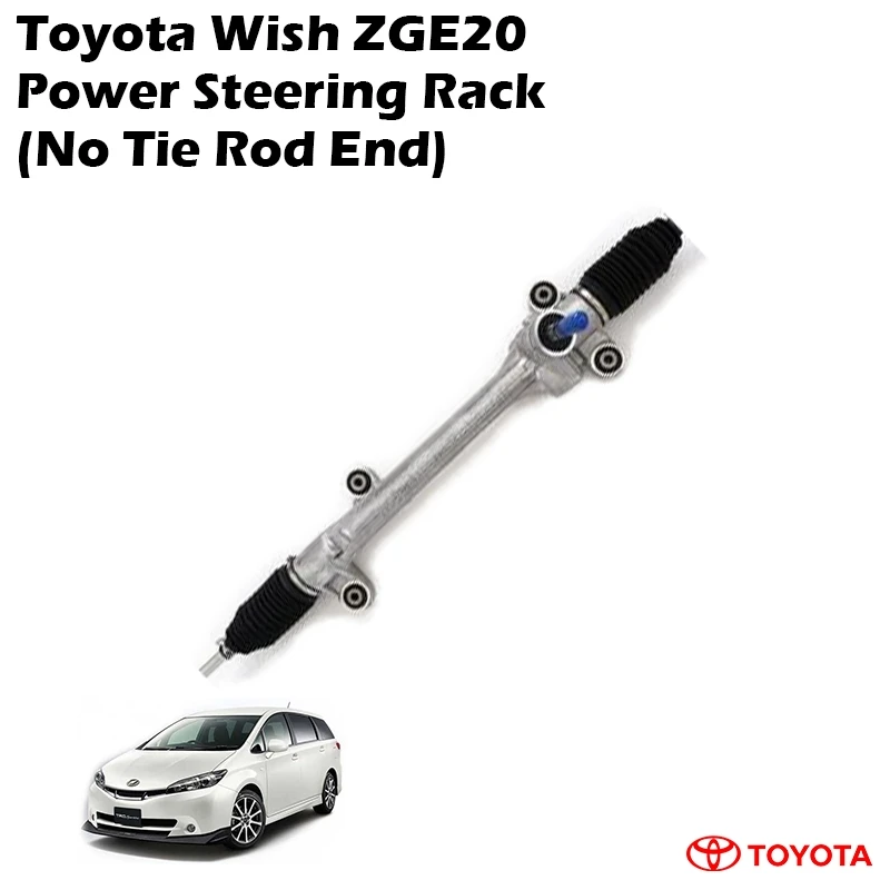 Toyota Wish ZGE20 Power Steering Rack (No Tie Rod End)