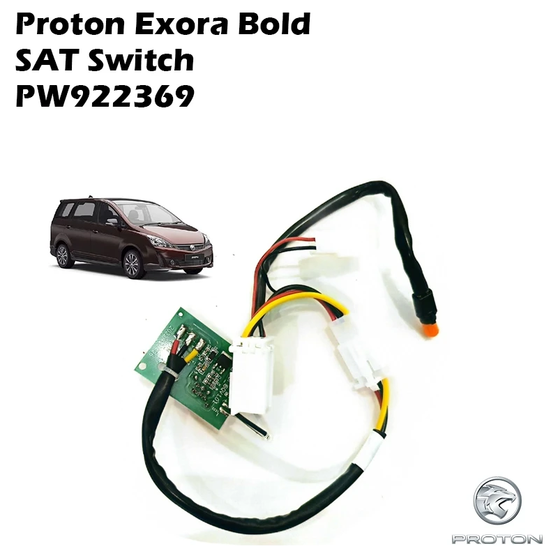Proton Exora Bold SAT Switch PW922369