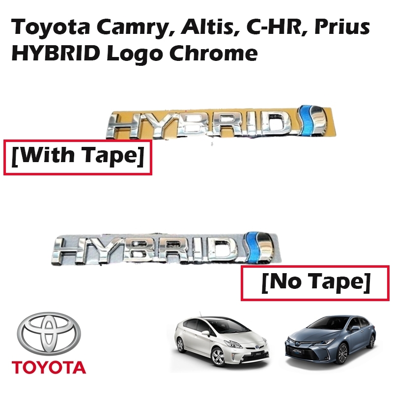 Original Toyota Cross Camry, Altis, C-hr, Prius HYBRID Logo Emblem Badge Chrome (No Tape & With Tape)
