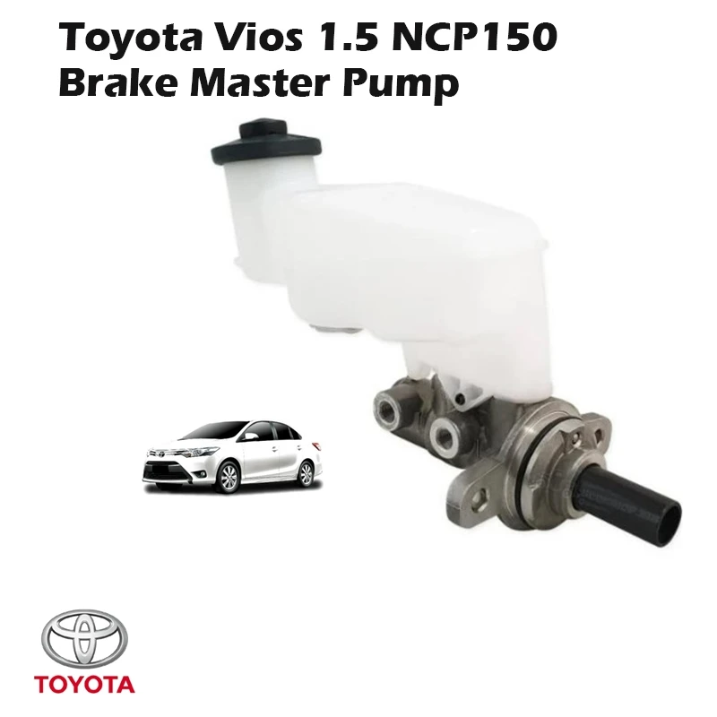 Toyota Vios 1.5 NCP150 Brake Master Pump