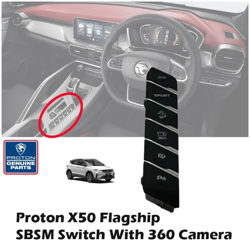 Proton X50 Flagship SBSM Switch With 360 Camera