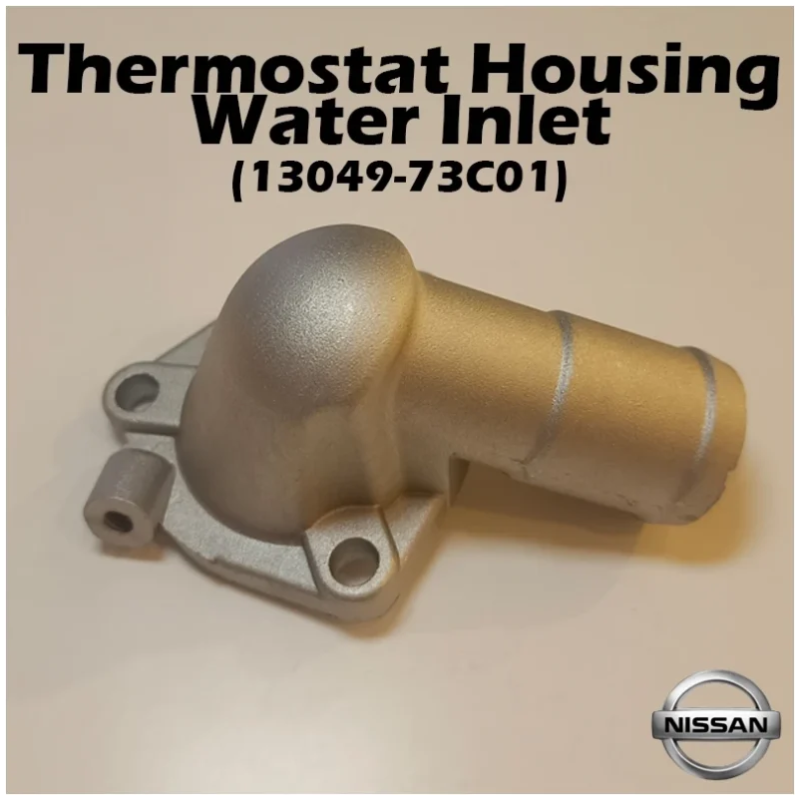 (13049-73C01) Nissan Thermostat Housing Water Inlet For Nissan Sentra / 200SX