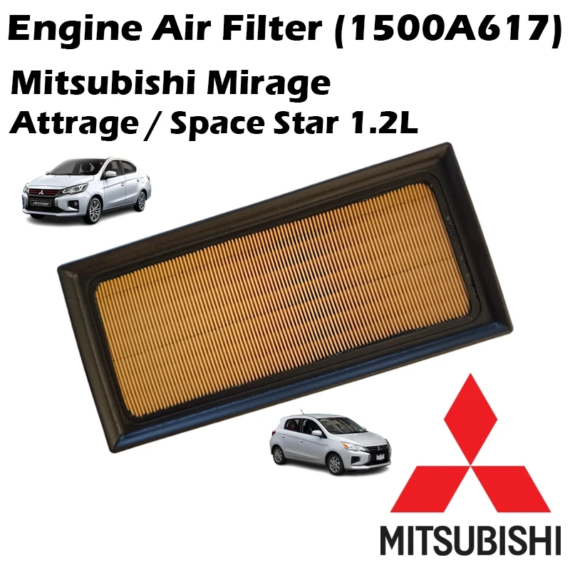 Mitsubishi Mirage / Attrage / Space Star 1.2L Engine Air Filter (1500A617) Penapis Enjin Udara