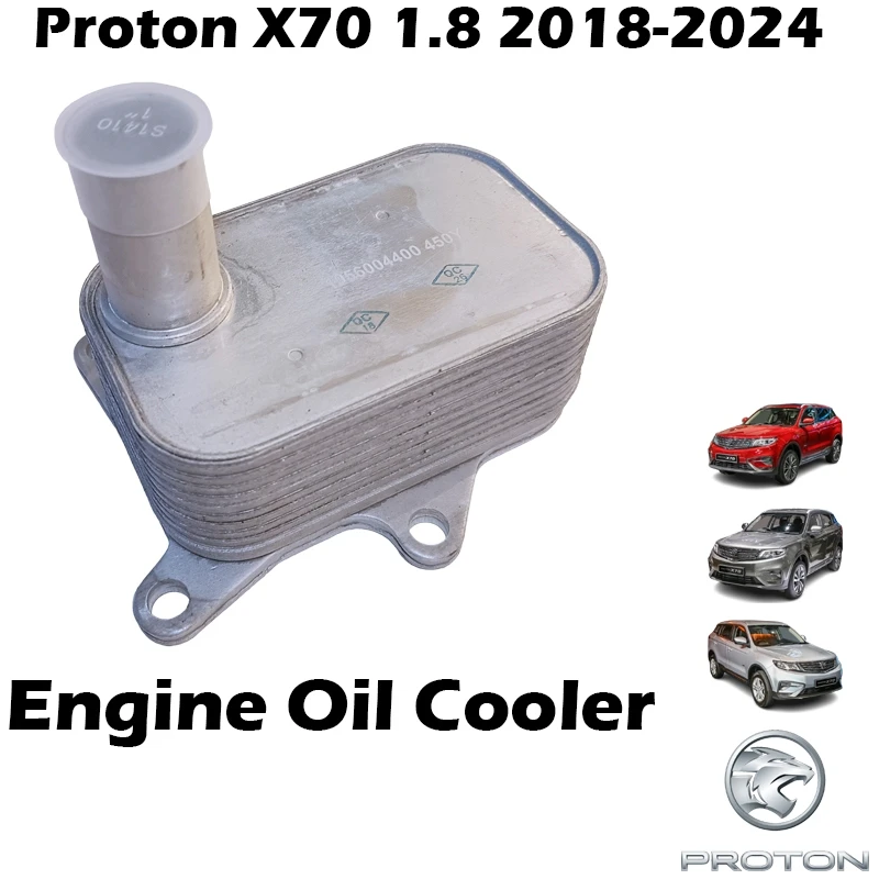 Engine Oil Cooler Proton X70 1.8 CKD 2WD/4WD AT 7 Speed Turbo DOCH 4G18TDB 2018-2024 (1056004400)