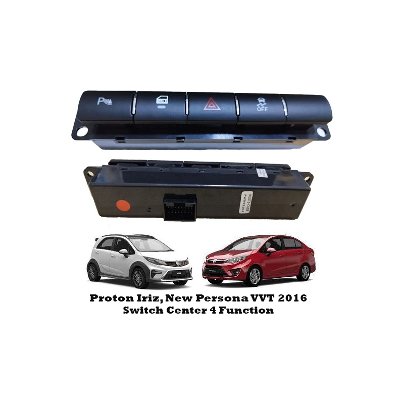 ORIGINAL PROTON IRIZ, NEW PERSONA VVT 2016 SWITCH CENTER 4 FUNCTION (RED LIGHT) PW952104