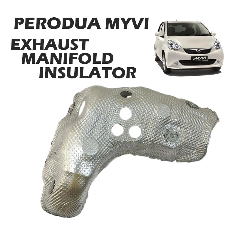 PERODUA MYVI LAGI BEST / ALZA EXHAUST MANIFOLD INSULATOR (17167-BZ060-001)