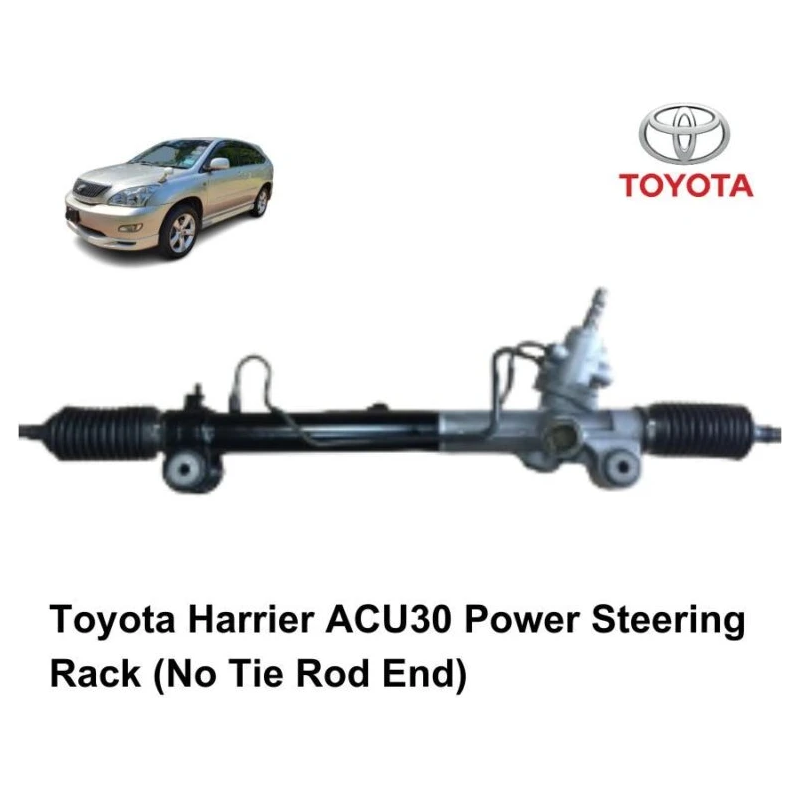 TOYOTA HARRIER ACU30 POWER STEERING RACK (NO TIE ROD END)