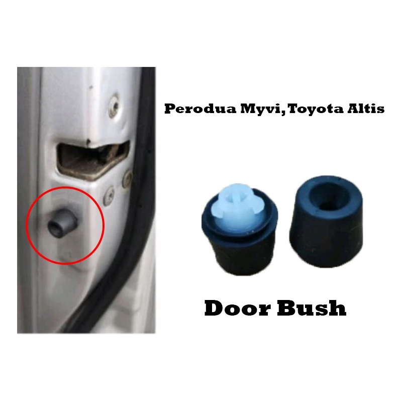 Perodua Myvi, Toyota Altis Bonnet Bush / Door Bush
