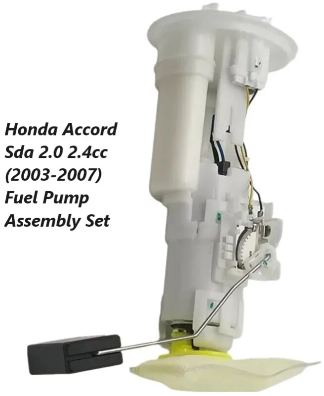 Honda Accord Sda 2.0 2.4cc (2003-2007) Fuel Pump Assembly Set