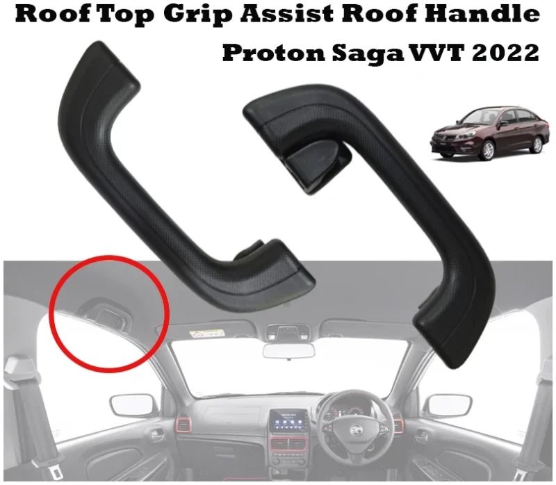 Original Proton Saga VVT 2022 Roof Top Grip Assist Roof Handle (Black)