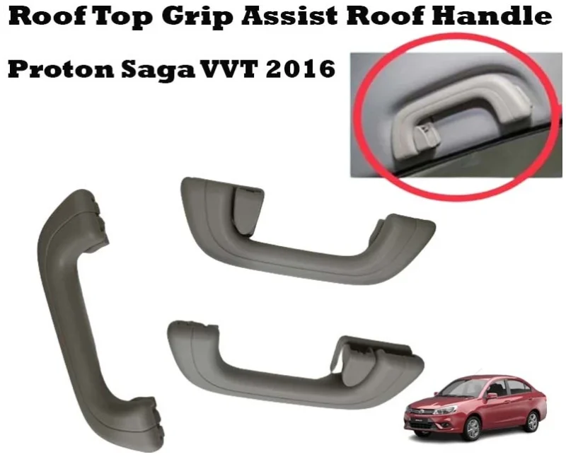 Original Proton Saga VVT 2016 Roof Top Grip Assist Roof Handle