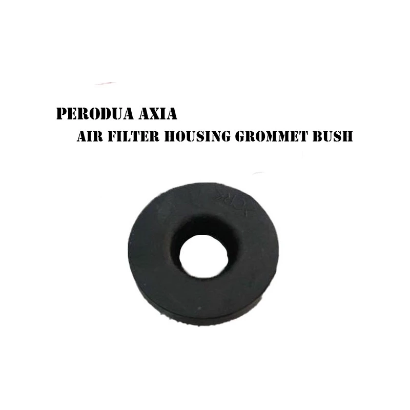 Perodua Axia & Bezza Air Filter Housing Grommet Bush