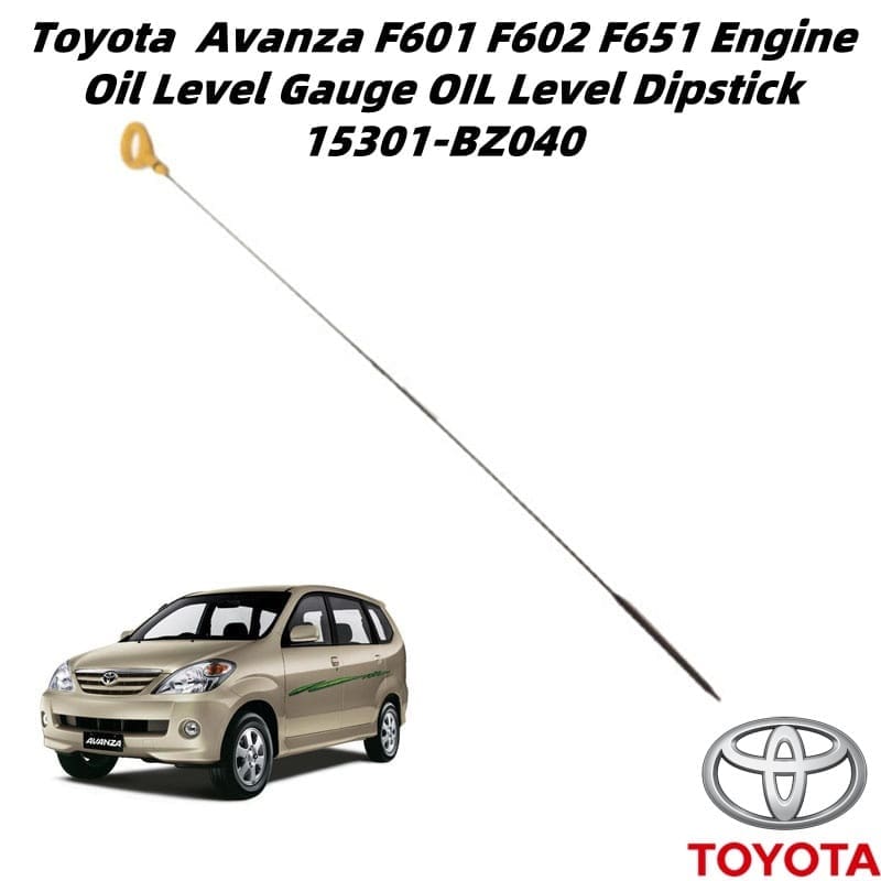 Original Toyota Geniune Avanza 1.5cc F601 F602 F651 Engine Oil Level Gauge OIL Level Dipstick 15301-BZ040